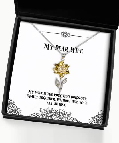 Love Wife Gifts, My Wife is The Rock That Holds Our Family Together, Special Birthday Sunflower Pendant Necklace from Wife, Presents, Gift Giving, Christmas, Stocking Stuffers, Secret