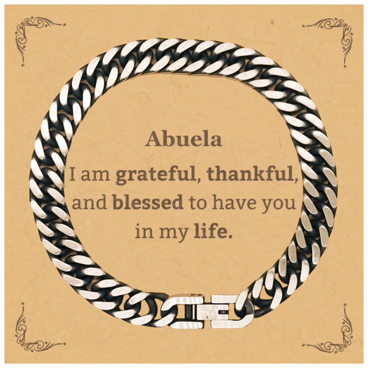 Abuela Appreciation Gifts, I am grateful, thankful, and blessed, Thank You Cuban Link Chain Bracelet for Abuela, Birthday Inspiration Gifts for Abuela