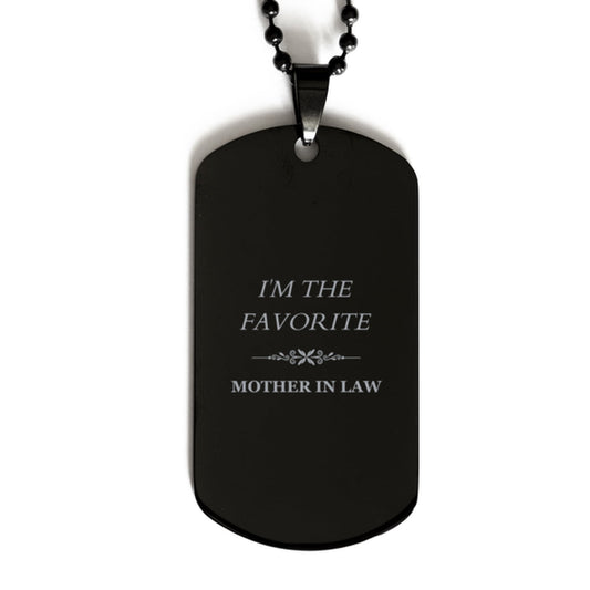 mother in law black dog tag im the favorite engraved gift for birthday graduation holidays unique and inspirational jewelry for confidence and love perfect for veterans day and christmas