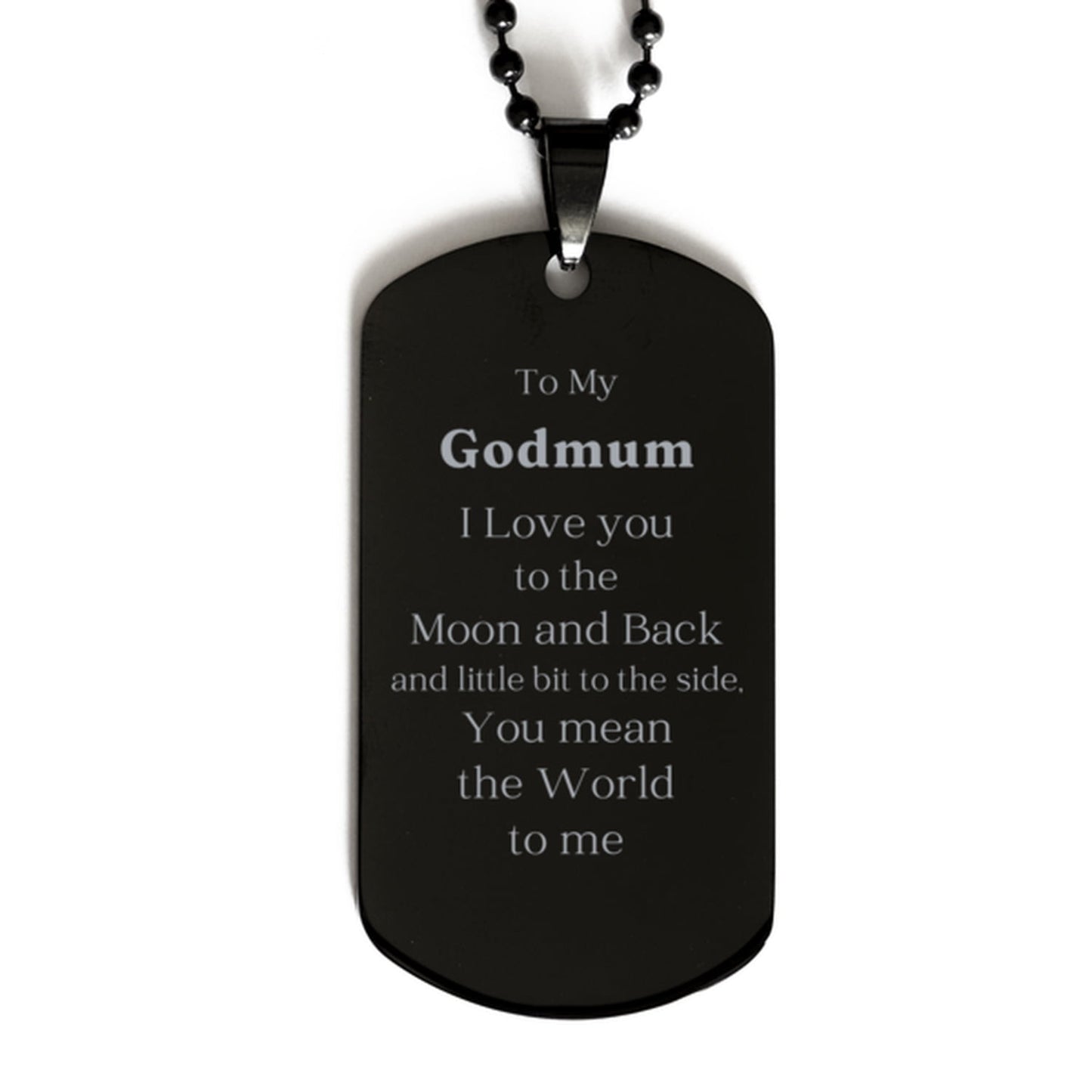 godmum engraved black dog tag inspirational gift for holidays to my godmum you mean the world to me thank you