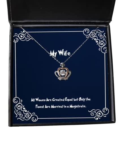 Idea única para esposas: todas las mujeres son creadas iguales, pero solo las mejores lo son. Collar con colgante de corona navideña inspirador para esposas