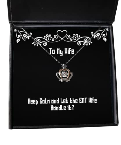 Best Wife Crown Pendant Necklace, Keep Calm and Let The EMT Wife Handle It, for Wife, Present from Husband, Jewelry for Wife