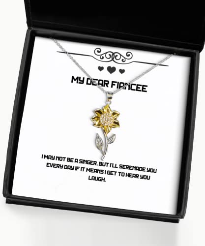 Perfect Fiancee Gifts, I May not be a Singer, but I'll Serenade You Every Day, Useful Birthday Sunflower Pendant Necklace from, Engagement Ring, Wedding Ring, Bridal Jewelry, Grooms Gift, Proposal