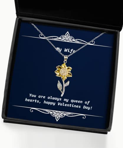 Cheap Wife, You are Always My Queen of Hearts, Happy Valentines Day!, Christmas Sunflower Pendant Necklace for Wife