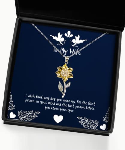 I Wish That Any Day You Wake up, I'm The First Person on Your Mind and The Last Sunflower Pendant Necklace, Wife Jewelry, New for Wife