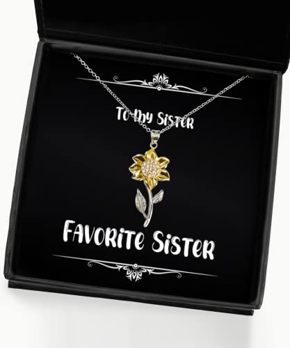 Inspire Sister Gifts, Favorite Sister, Sister Sunflower Pendant Necklace from Sister