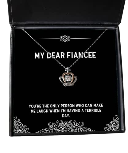 You're The only Person who can Make me Laugh When I'm Having a. Crown Pendant Necklace, Fiancee Jewelry, Gag Gifts for Fiancee, Fiancee Birthday Gift Ideas, Fiancee Birthday Gift List, Fiancee