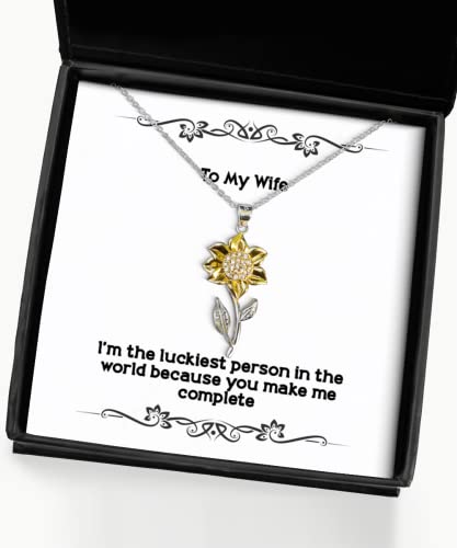 Perfect Wife, I'm The Luckiest Person in The World Because You Make me, Sarcastic Holiday Sunflower Pendant Necklace from Wife