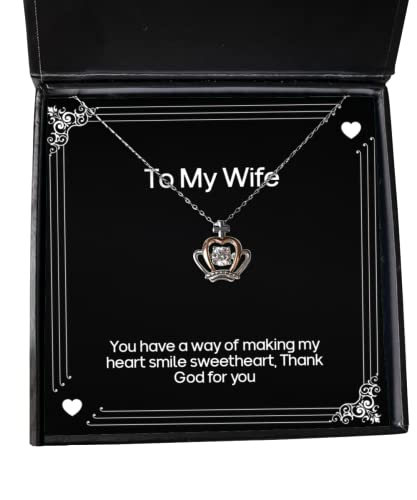 Inspire Wife, You Have a Way of Making My Heart Smile Sweetheart, Thank God, Unique Christmas Crown Pendant Necklace for Wife