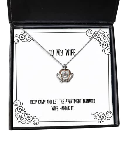 Mantén la calma y deja que la esposa que administra el apartamento se encargue de ello. Collar con colgante de corona, regalo de esposo para la esposa, joyas inspiradoras para la esposa