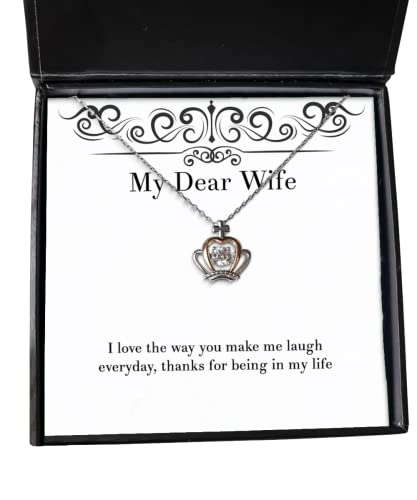 New Wife, I Love The Way You Make me Laugh Everyday, Thanks for Being in My Life, Cool Crown Pendant Necklace for Wife from Husband