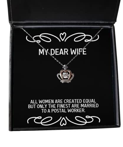 Inspirational Wife Crown Pendant Necklace, All Women are Created Equal but Only The, Inappropriate Gifts for Wife, Funny Wife Gift, Funny Gifts for Wife, Funny Birthday Gift for Wife,