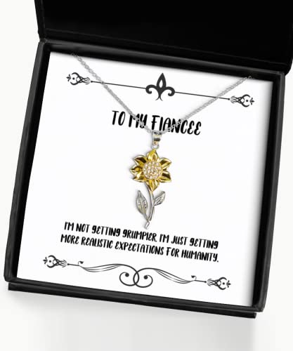 Unique Fiancee Gifts, I'm not Getting grumpier, I'm just Getting More Realistic, Epic Sunflower Pendant Necklace for from, Sunflower Jewelry, Sunflower Gifts, Sunflower Necklaces