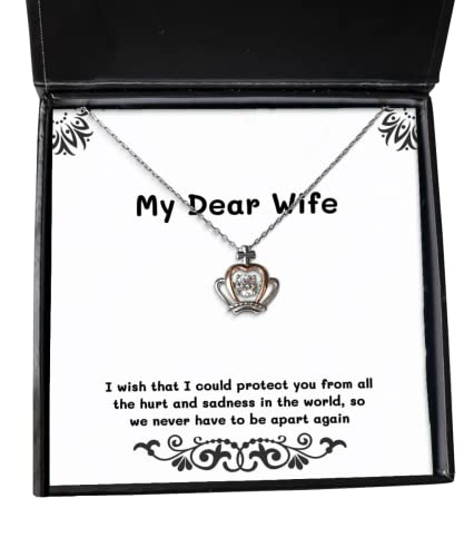 Nice Wife, I Wish That I Could Protect You from All The Hurt and Sadness in The World, so we, Wife Crown Pendant Necklace from Husband