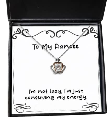 I'm not lazy, I'm just conserving my energy. Crown Pendant Necklace, Fiancee Present From , Fancy Jewelry For , , Gift ideas for him, Gift ideas for her, Unique gifts, Personalized gifts, Gifts for