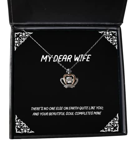 Funny Wife Crown Pendant Necklace, There's no one Else on Earth Quite Like You; and, Gifts for Wife, Present from Husband, Jewelry for Wife