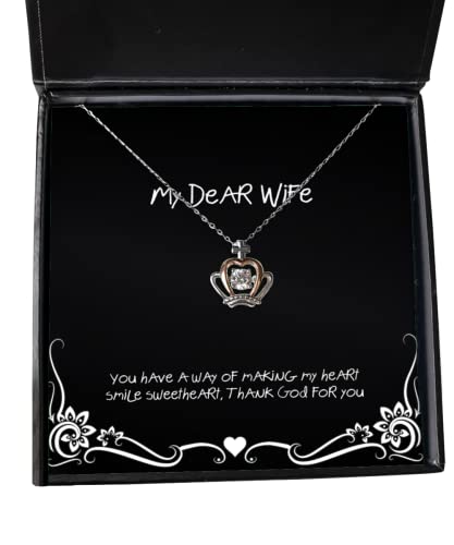 Cute Wife, You Have a Way of Making My Heart Smile Sweetheart, Thank God for You, Gag Holiday Crown Pendant Necklace from Wife