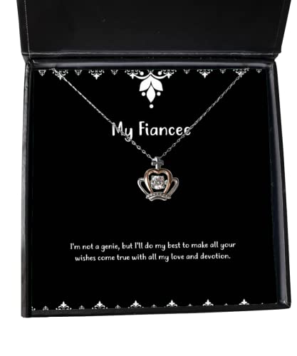 Regalos divertidos para prometidas, no soy un genio, pero haré todo lo posible para que todos tus deseos se hagan realidad, elegante collar con colgante de corona para Navidad, Hanukkah, Kwanzaa, Nochevieja, San Valentín, Pascua,