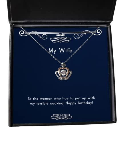 Unique Wife Gifts, to The Woman who has to Put up with My Terrible:!, Brilliant Crown Pendant Necklace for Wife from Husband, Unusual Wife Gifts, Best Wife Gifts, Cool Wife Gifts, Great Wife Gifts