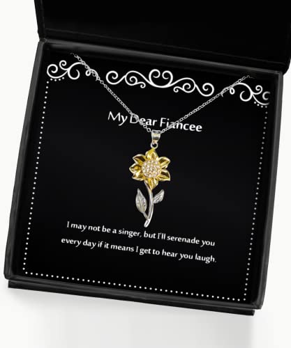Sarcastic Fiancee Gifts, I May not be a Singer, but I'll Serenade You Every Day, Cute Holiday Sunflower Pendant Necklace from, Sunflower Jewelry, Sunflower Gifts, Sunflower Necklaces