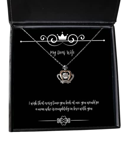 Useful Wife, I Wish That Every time You Look at me, You Would See a Man who, Beautiful Holiday Crown Pendant Necklace for Wife