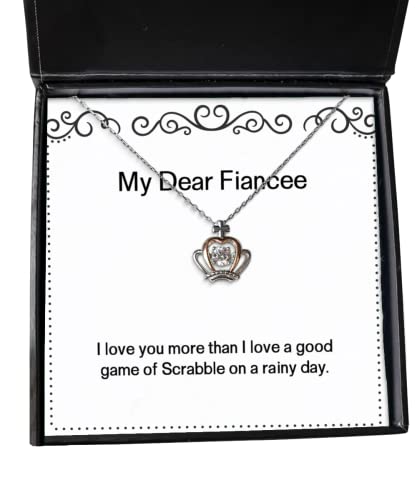 Special Fiancee Gifts, I Love You More Than I Love a Good Game of Scrabble on a Rainy Day, Fiancee Crown Pendant Necklace from, Engagement Ring, Wedding Ring, Proposal, Marriage