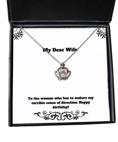 to The Woman who has to Endure My Terrible Sense of:! Crown Pendant Necklace, Wife Present from Husband, Epic Jewelry for Wife, Happy Birthday