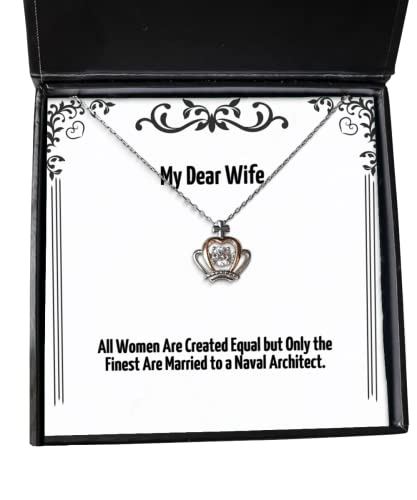 Special Wife, All Women are Created Equal but Only The Finest are, Motivational Christmas Crown Pendant Necklace for Wife