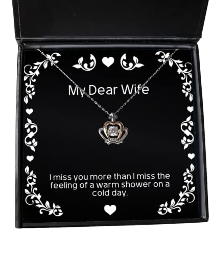 Best Wife Gifts, I miss you more than I miss the feeling of a warm shower on a cold, Birthday Crown Pendant Necklace For Wife, Gift ideas, Unique gift ideas, Thoughtful gift ideas, Inexpensive gift