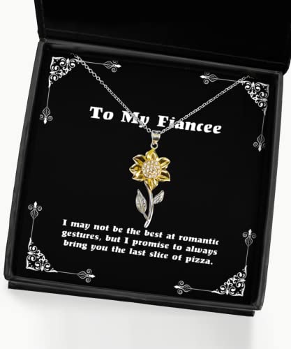 I May not be The Best at Romantic Gestures, but I Promise to. Sunflower Pendant Necklace, Fiancee Jewelry, Joke Gifts for Fiancee, Funny Fiancee Gift Ideas, Unique Fiancee Gifts, Cool Fiancee Gifts,