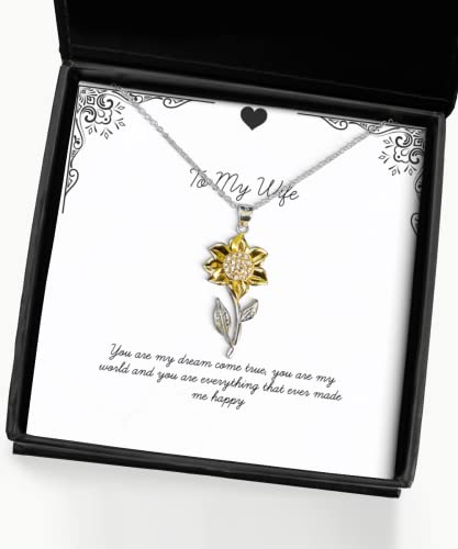 Love Wife Gifts, You are my dream come true, you are my world and you, Motivational Holiday Sunflower Pendant Necklace From Wife, , Unique wife gifts, Unique gifts for wife, Best wife gifts, Cool wife