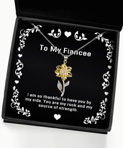 Inspire Fiancee Gifts, I am so Thankful to Have You by My Side. You are My Rock and My, Fiancee Sunflower Pendant Necklace from, Christmas, Hanukkah, Kwanzaa, New Years Eve, Valentines Day, Easter,