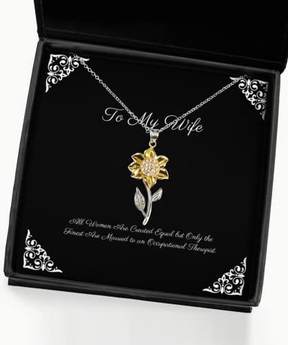 Cheap Wife Gifts, All Women are Created Equal but Only The Finest are Married to an, Holiday Sunflower Pendant Necklace for Wife, Wedding Gifts, Birthday Gifts