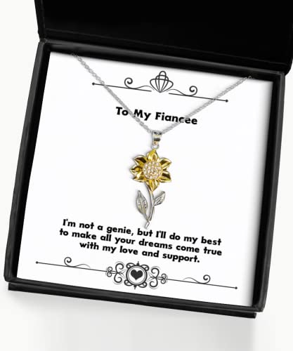 Brilliant Fiancee Gifts, I'm not a Genie, but I'll do My Best to Make All Your, Holiday Sunflower Pendant Necklace for Fiancee, Engagement Ring, Wedding Ring, Bridal Jewelry, Grooms Gift, Proposal