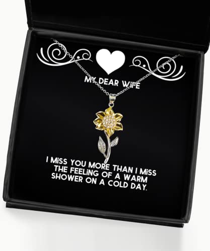 Brilliant Wife Gifts, I Miss You More Than I Miss The Feeling of a Warm, Fun Birthday Sunflower Pendant Necklace Gifts for Wife, Birthday Present, Gift Ideas, Unique Gifts, Personalized Gifts,