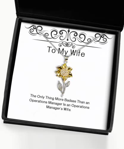 Nice Wife Sunflower Pendant Necklace, The Only Thing More Badass Than an Operations, for Wife, Present from Husband, Jewelry for Wife