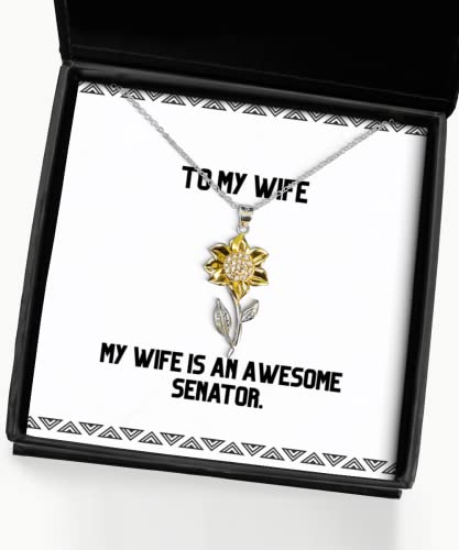 Inspire Wife, My Wife is an Awesome Senator, Wife Sunflower Pendant Necklace from Husband