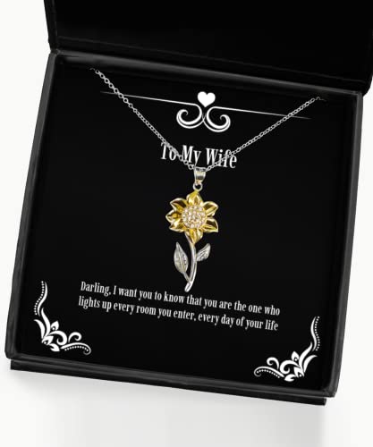 Nice Wife, Darling, I Want You to Know That You are The one who Lights up Every Room, Wife Sunflower Pendant Necklace from Husband