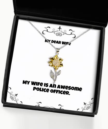 Love Wife Sunflower Pendant Necklace, My Wife is an Awesome Police Officer, Present for, Useful from Husband