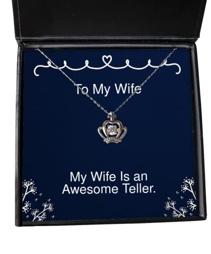 Funny Wife, My Wife is an Awesome Teller, Reusable Crown Pendant Necklace for from Husband