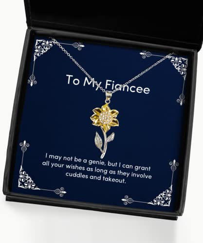 Fiancee Gifts for, I May not be a Genie, but I can Grant All Your, Best Fiancee Sunflower Pendant Necklace, Jewelry from, Christmas, Hanukkah, Kwanzaa, New Years Eve, Valentines Day, Easter,