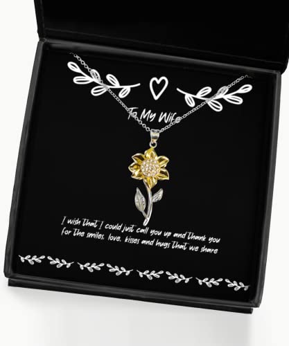 Sarcastic Wife Gifts, I Wish That I Could just Call You up and Thank You for, Cheap Valentine's Day Sunflower Pendant Necklace from Wife