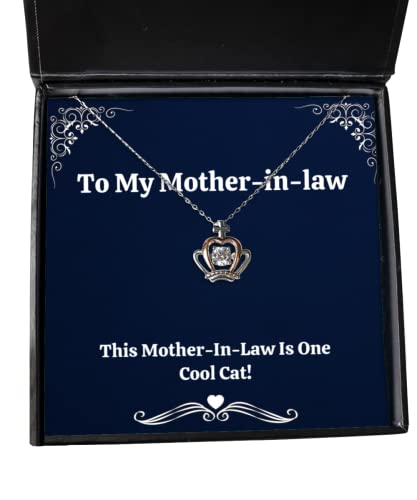 Unique Mother-in-Law Crown Pendant Necklace, This Mother-in-Law is One Cool Cat!, Gifts for Mom, Present from Daughter, for Mother-in-Law