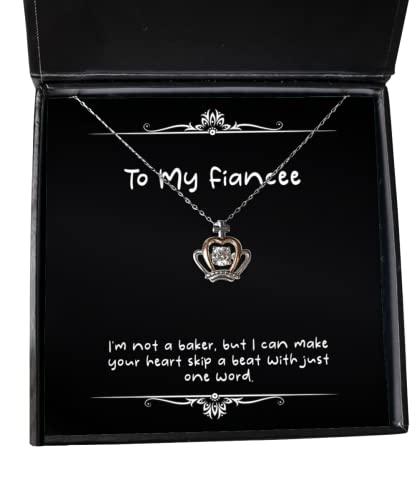 New Fiancee Gifts, I'm not a Baker, but I can Make Your Heart Skip a Beat with just, Birthday Crown Pendant Necklace for Fiancee, Gold Crown Pendant Necklace, Silver Crown Pendant Necklace, Diamond