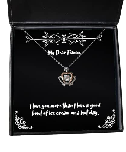 Love Fiancee Crown Pendant Necklace, I love you more than I love a good bowl of, Gifts For , Present From , Jewelry For Fiancee, , Gifts for her, Gifts for him, Gifts for kids, Gifts for teens, Gifts