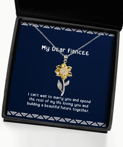 Nice Fiancee Gifts, I Can't Wait to Marry You and Spend The Rest of My Life, Birthday Sunflower Pendant Necklace for Fiancee, Gift Ideas, Unique Gift Ideas, Thoughtful Gift Ideas, Inexpensive Gift