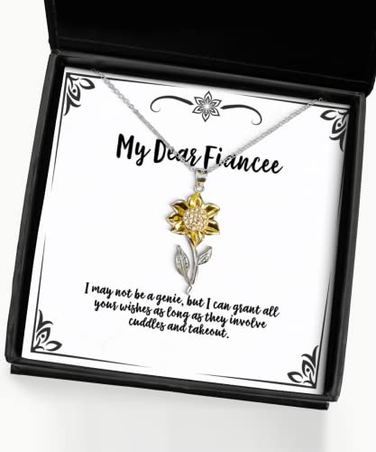 Beautiful Fiancee Gifts, I May not be a Genie, but I can Grant All Your, Epic Birthday Sunflower Pendant Necklace Gifts for, Engagement Ring, Wedding Band, Diamond, Gold, Silver, Platinum