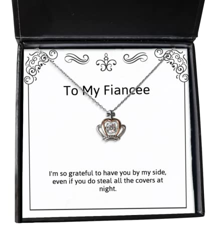 Cool Fiancee Gifts, I'm so Grateful to Have You by My Side, Even if You do, Fancy Holiday Crown Pendant Necklace Gifts for, Christmas, New Years, Hanukkah, Jewelry