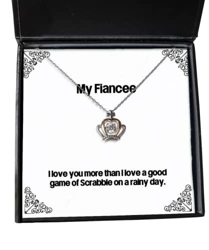 Fancy Fiancee Gifts, I Love You More Than I Love a Good Game of Scrabble on a Rainy Day, Love Crown Pendant Necklace for from, Engagement Gifts, Bridal Shower Gifts, Wedding Gifts, Bride Gifts,