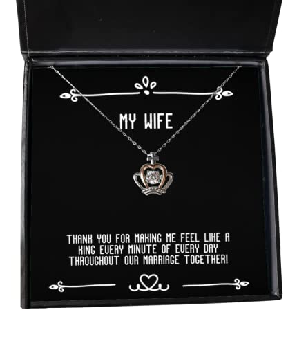 Epic Wife, Thank You for Making me Feel Like a King Every Minute of Every Day!, Funny Crown Pendant Necklace for Wife from Husband